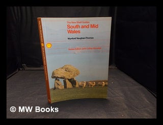 Item #357892 The new Shell guide to South and Mid-Wales / Wynford Vaughan-Thomas. Wynford...