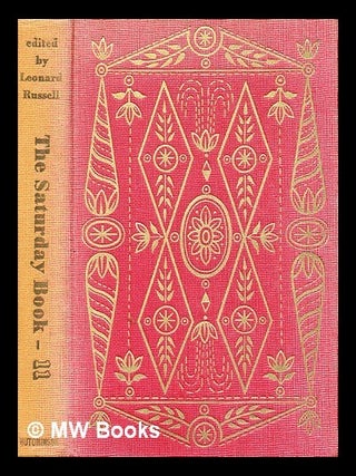 Item #357956 The Saturday book / edited by Leonard Russell with decorations by Laurence Scarfe....