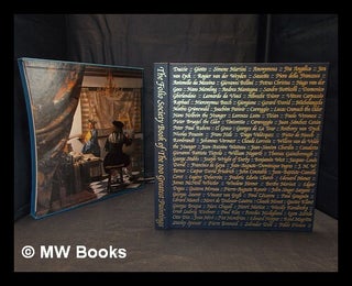 Item #358053 The Folio Society book of the 100 greatest paintings / Martin Bailey, general...