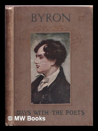 Item #358638 A day with Lord Byron. May Byron