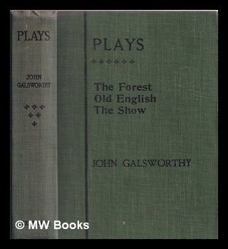 Item #358647 Plays : Sixth Series. John Galsworthy