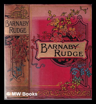 Item #358712 Barnaby Rudge. A tale of the riots of Eighty. Charles Dickens