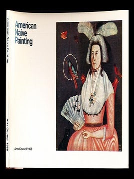 Item #358782 American naive painting of the 18th and 19th centuries from the collection of Edgar...