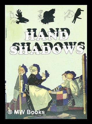 Item #358809 Hand shadows : 32 silhouettes to make with your hands. Tobar Limited