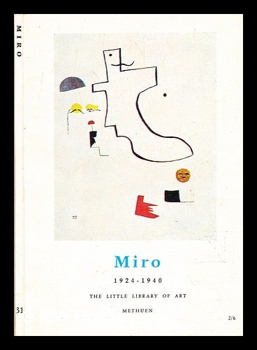 Item #358895 Miró, 1924-1940 / by Guy Wheelen. Guy Weelen.