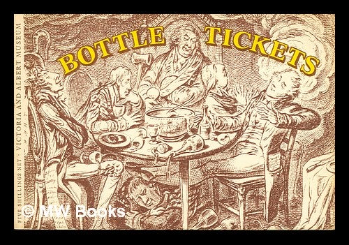 Item #358939 Bottle tickets. Victoria, Albert Museum.