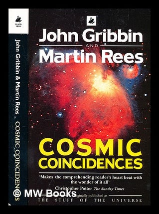 Item #359010 Cosmic coincidences : Dark matter, mankind and anthropic cosmology / John Gribbin &...