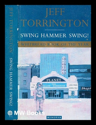 Item #359066 Swing hammer swing! / Jeff Torrington. Jeff Torrington