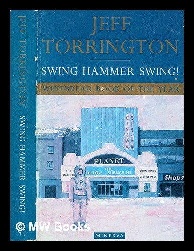 Item #359066 Swing hammer swing! / Jeff Torrington. Jeff Torrington.