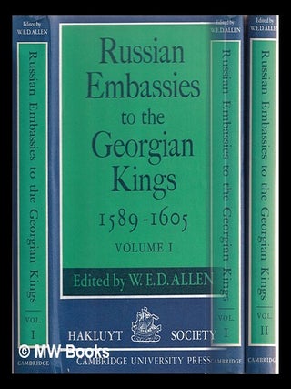 Item #359247 Russian embassies to the Georgian kings, 1589-1605 - Complete in 2 volumes. William...