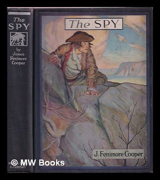Item #359550 The spy. James Fenimore Cooper, C. Le Roy Badridge