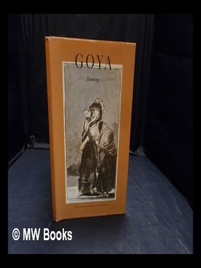 Item #359594 Drawings by Francisco Goya / introduction by Robert Th. Stoll ; translated from the...