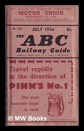 Item #359615 The ABC Railway Guide ; July 1956. ABC Railway Guide
