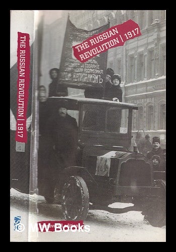 Item #359629 The Russian revolution, 1917. The Stationary Office.