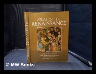 Item #359663 Atlas of the Renaissance / C.F. Black [and others]. C. F. Black