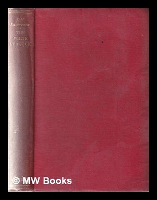 Item #359967 The White Peacock. D. H. Lawrence