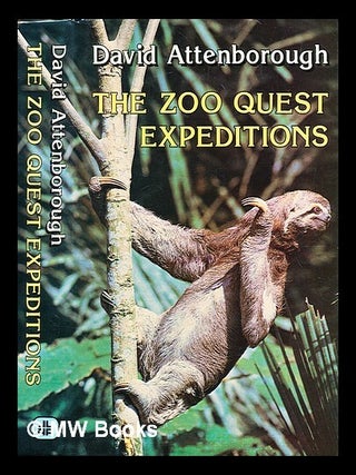 Item #360648 The zoo quest expeditions / David Attenborough. David Attenborough, b. 1926