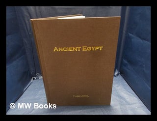 Item #360767 Ancient Egypt / Farid Atiya. Farid S. Atiya