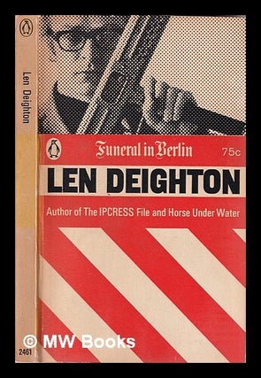 Item #361351 Funeral in Berlin / Len Deighton. Len Deighton
