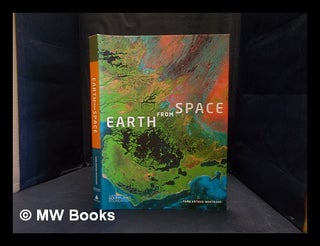 Item #361529 The Earth from space. Yann Arthus-Bertrand