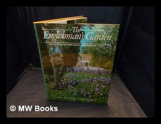 Item #361624 The Englishman's garden / edited by Alvilde Lees-Milne and Rosemary Verey ; foreword...