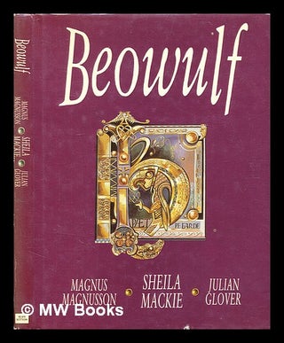 Item #361667 Beowulf : an adaptation by Julian Glover of the verse translations of Michael...