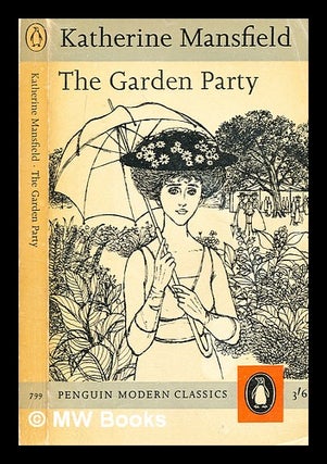 Item #361738 The Garden Party and other Stories / Katherine Mansfield. Katherine Mansfield
