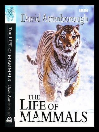 Item #361808 The life of mammals / David Attenborough. David Attenborough