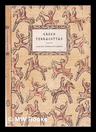 Item #362183 Greek terracottas / T. B. L. Webster. T. B. L. Webster