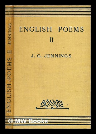 Item #362423 English Poems II / selected, arranged & annotated for the use of schools by J.G....