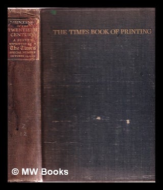 Item #363246 Printing in the twentieth century : a survey. The Times