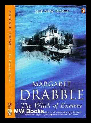 Item #363413 The witch of Exmoor / Margaret Drabble. Margaret Drabble, b. 1939