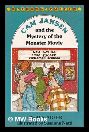 Item #363612 Cam Jansen and the Mystery of the Monster Movie. David A. Adler