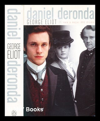 Item #363615 Daniel Deronda / George Eliot ; edited with an introduction and notes by Terence...