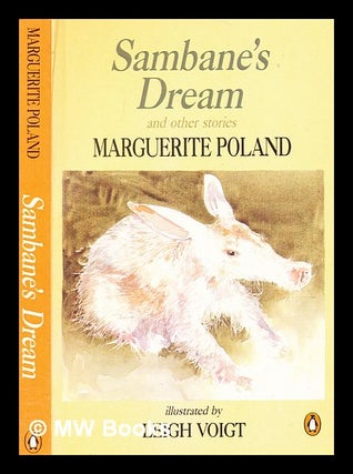 Item #364029 Sambane's dream / by Marguerite Poland. Marguerite Poland