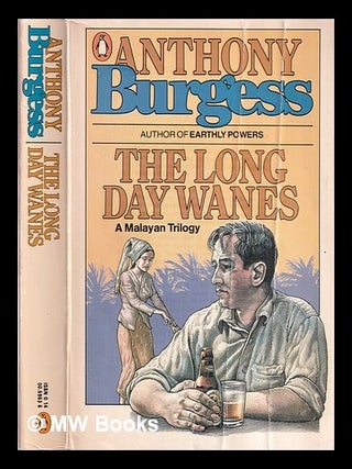 Item #364101 The Long Day Wanes. Anthony Burgess