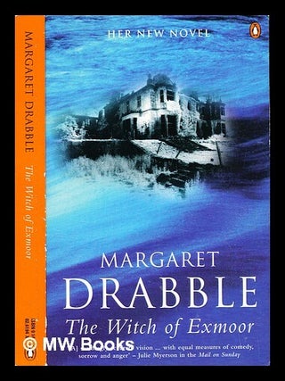 Item #364121 The witch of Exmoor / Margaret Drabble. Margaret Drabble, b. 1939