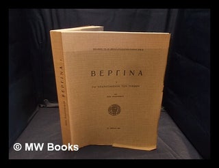 Item #364686 Bergina. I, To nekrotapheion ton tymbon / hypo Andronikou. Manol s. Andronikos, b. 1919