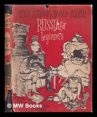 Item #365538 Russia for beginners : by rocking-chair across Russia. Alex Atkinson