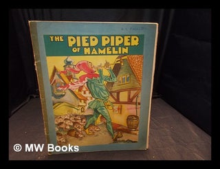 Item #365683 The Pied Piper of Hamelin. Anonymous