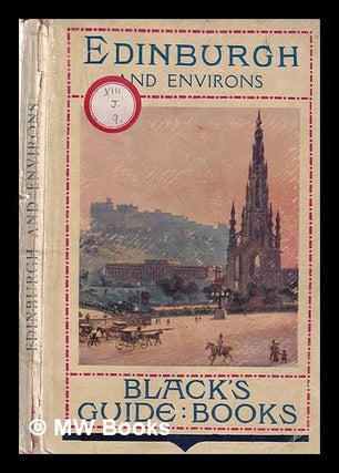 Item #366418 Black's guide to Edinburgh and environs. Adam, Charles Black