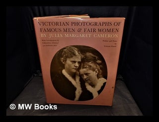 Item #366604 Victorian photographs of famous men and fair women / by Julia Margaret Cameron ;...