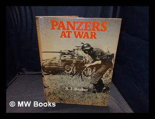 Item #366756 Panzers at war / [by] A.J. Barker. A. J. Barker, Arthur J., b. 1918