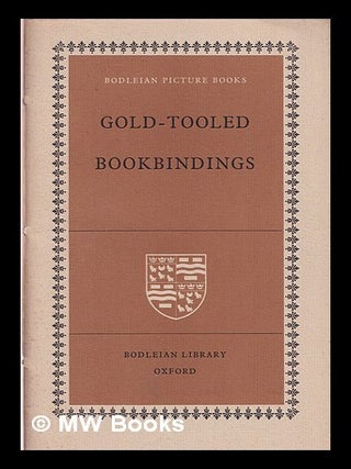 Item #366816 Gold-tooled bindings. Bodleian Library
