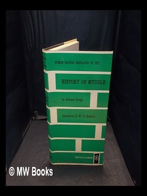 Item #367355 Human nature displayed in the history of Myddle : also known as = Antiquities and...