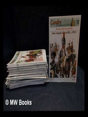 Cavalry of the Napoleonic Wars: 70 issues. Philip Haythornthwaite, editorial consultant.