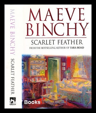 Item #367422 Scarlet Feather / Maeve Binchy. Maeve Binchy