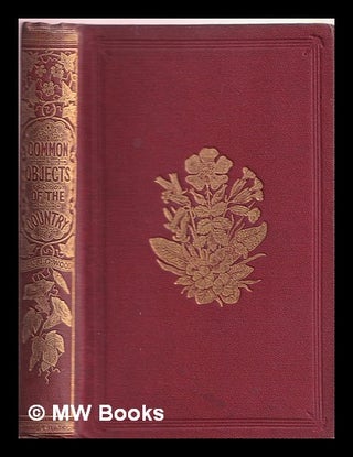 Item #368023 The common objects of the country. J. G. Wood