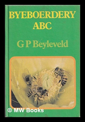 Item #368157 Byeboerdery ABC. G. P. Beylevel