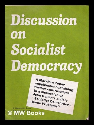 Item #368159 Discussion on socialist democracy. Communist Party of Great Britain